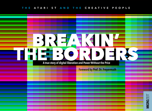 BREAKIN’ THE BORDERS – Atari ST vol.1